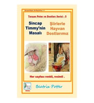 Sincap Timmy'nin Masalı-Şiirlerle Hayvan Dostlarımız