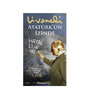 Atatürk’ün Izinde - Zülfü Livaneli