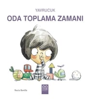 Yavrucuk Oda Toplama Zamanı