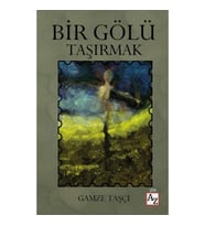 Bir Gölü Taşırmak