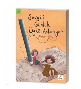Sevgili Günlük Öykü Anlatıyor