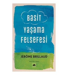 Basit Yaşama Felsefesi