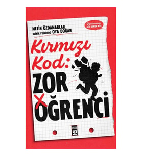 Kırmızı Kod: Zor Öğrenci