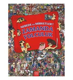 Nerede Bu Mirketler - Zamanda Yolculuk