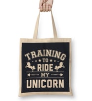 Training to Ride My Unicorn Bez Çanta Uzun Saplı