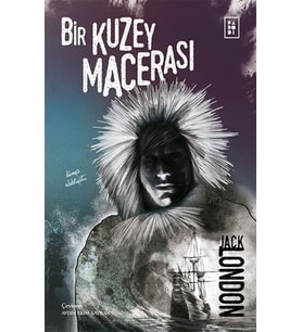 Bir Kuzey Macerası