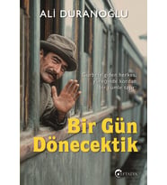Bir Gün Dönecektik/Ali Duranoğlu/Eftalya
