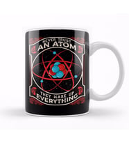 Never Trust An Atom They Make Up Everything Pun Kupa Bardak Porselen