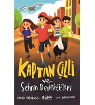 Kaptan Çilli ve Şehrin Dedektifleri