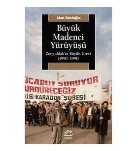 Büyük Madenci Yürüyüşü