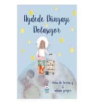 Aydede Dünyayı Dolaşıyor