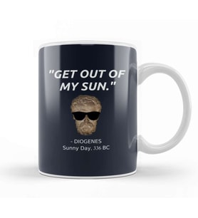 Funny Diogenes Quote Philosophy Student History Teacher Gift Alexander Sun Kupa Bardak Porselen