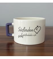 Sözlerden Çok Gözlerdedir Aşk Baskılı Mor Kulplu C Fincan