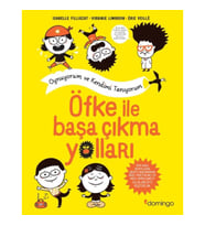 Öfke İle Başa Çıkma Yolları - Oynuyorum ve Kendimi Tanıyorum