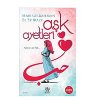Aşk Ayetleri Habiburrahman El Shirazy