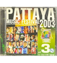 (Plak Değildir CD dir) CD Pattaya Music Festival 2003 CD (Karışık)
