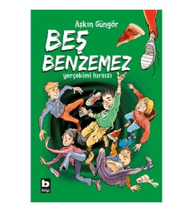 Beş Benzemez - Yer Çekimi Hırsızı