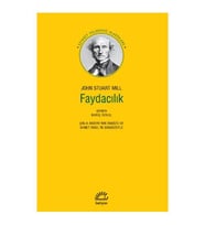 Faydacılık / John Stuart Mill