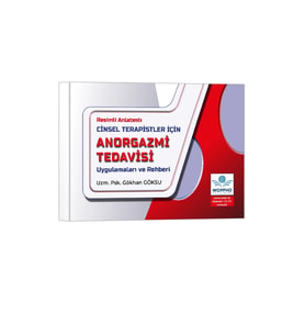 Cinsel Terapistler İçin Anorgazmi Tedavisi Uygulamaları ve Rehberi