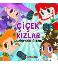 Çiçek Kızlar Nehirdeki Gizem