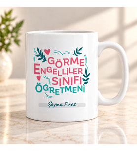 Görme Engelliler Sınıfı Öğretmenine İsme Özel Kupa Bardak