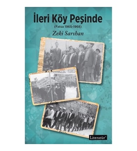 İleri Köy Peşinde