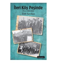 İleri Köy Peşinde