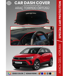 OPEL CROSSLAND (2020+) Torpido Örtüsü Ön Göğüs Halı Torpido Koruma Birebir Uyum Kaymaz Özel Kesim