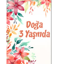 Çiçekler Temalı Doğum Günü Afişi -3 35X50 cm