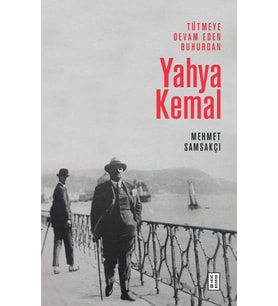 Tütmeye Devam Eden Buhurdan Yahya Kemal