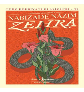 Zehra (Günümüz Türkçesiyle) - Türk Edebiyatı Klasikleri (Ciltli)