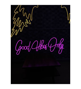 Good Vibes Only Yazılı Neon Tabela
