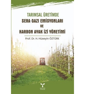 Tarımsal Üretimde Sera Gazı Emisyonları Ve Karbon Ayak İzi Yönetimi (Krem)