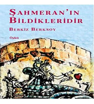 Şahmeran’ın Bildikleridir
