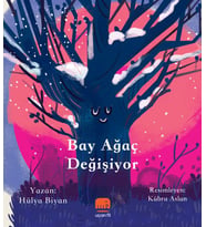 Bay Ağaç Değişiyor