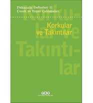 Psikanaliz Defterleri 11:Korkular Ve Takıntılar