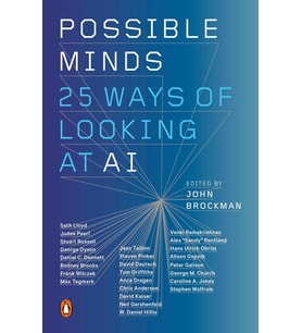Possible Minds: Twenty-Five Ways Of Looking At Ai