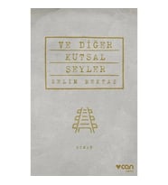 Ve Diğer Kutsal Şeyler