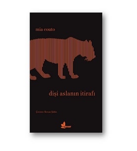 Dişi Aslanın İtirafı