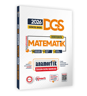 2026 DGS Yeni Sistem Anamorfik Matematik Özgün Soru Bankası Konu Konu Dijital Çözümlü