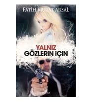 Yalnız Gözlerin İçin (Ciltli)