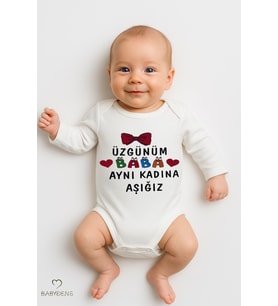 “Üzgünüm Baba Aynı Kadına Aşığız” Baskılı %100 Pamuk Body Uzun Kollu Bebek Zıbını 0-24 Ay Body (Beyaz)