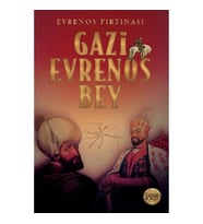 Evrenos Fırtınası - Gazi Evrenos Bey
