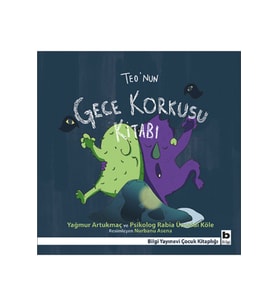 Teo’nun Gece Korkusu Kitabı Yağmur Artukmaç