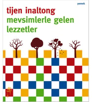 Mevsimlerle Gelen Lezzetler