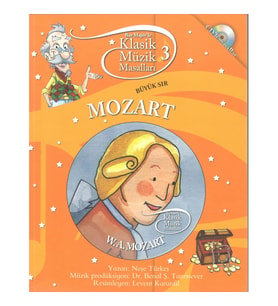 Klasik Müzik Masalları- Mozart