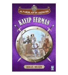 Alparslan Akıncısı : Kayıp Ferman