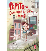 Pepito ve Dünyanın Sıkıcı Sokağı