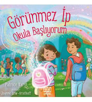 Görünmez İp: Okula Başlıyorum