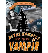 Beyaz Kanatlı Vampir 8 - Son Gece